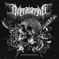 Depravation III: Odor Mortis (LP)