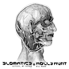 Slomatics / Holly Hunt Ulysses, My Father / Bill Ward (7")