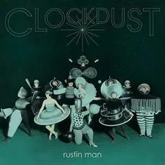 Rustin Man Clockdust (LP)