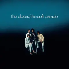 The Doors The Soft Parade - 50th Anniversary (LP)