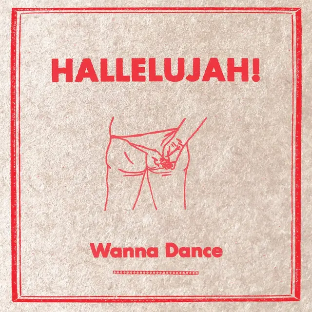 Hallelujah! Wanna Dance (LP) 