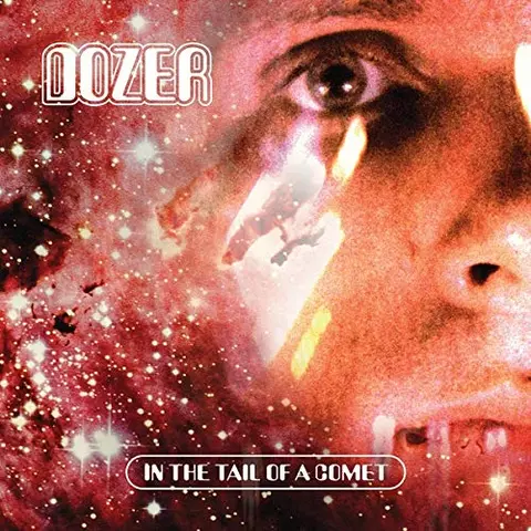 Dozer In The Tail Of A Comet (LP) 