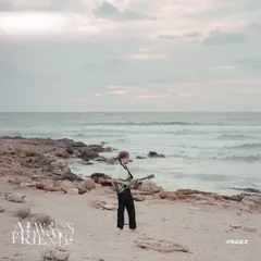 Freez Always Friends (LP)