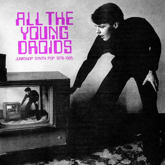 Diverse Artister All The Young Droids (2LP) 