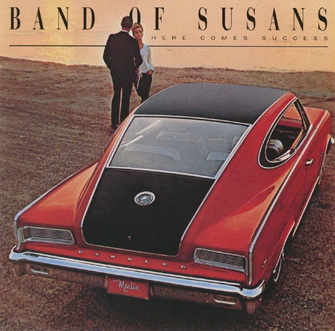 Band Of Susans Here Comes Success (LP) 