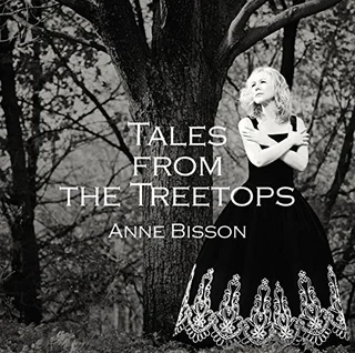 Anne Bisson Tales From The Treetops (LP)