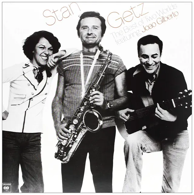 Stan Getz & Joao Gilberto The Best Of Two Worlds (LP) 