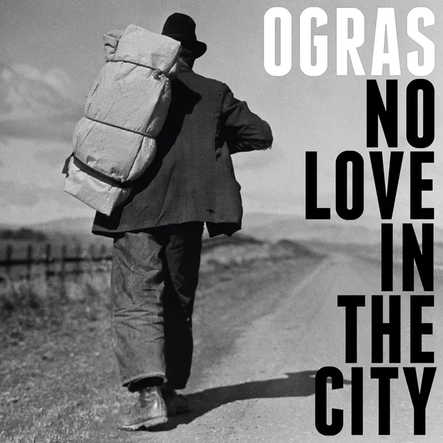 Ogras No Love In The City (LP) 