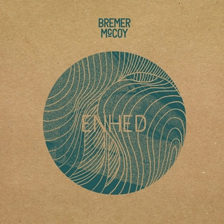 Bremer/McCoy Enhed (LP)