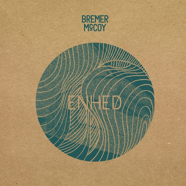 Bremer/McCoy Enhed (LP) 