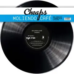 Cheaps Moliendo Cafe (12")