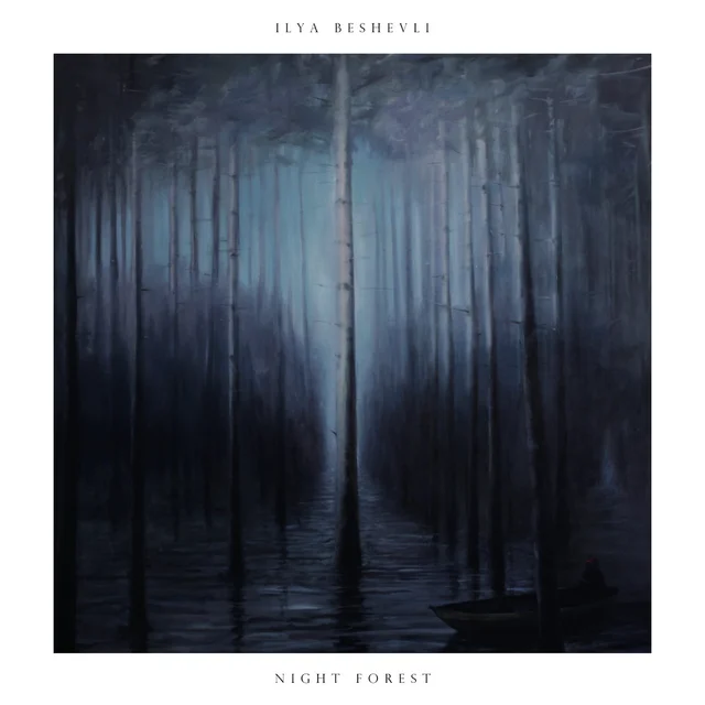 Ilya Beshevli Night Forest (LP) 