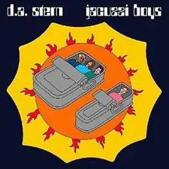 D.A. Stern/Jacuzzi Boys Nosh Lately? (7")