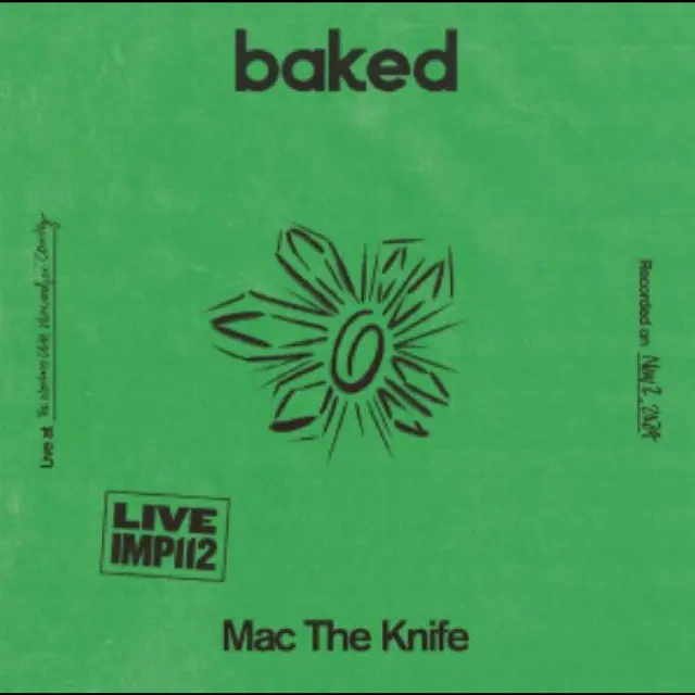 Mac The Knife Baked: Live At The Workers… - LTD (7") 