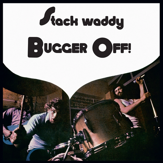 Stack Waddy Bugger Off! (LP) 