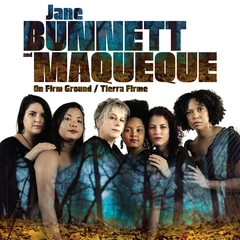 Jane Bunnett &amp; Maqueque One Firm Ground/Tierra Firme (LP)