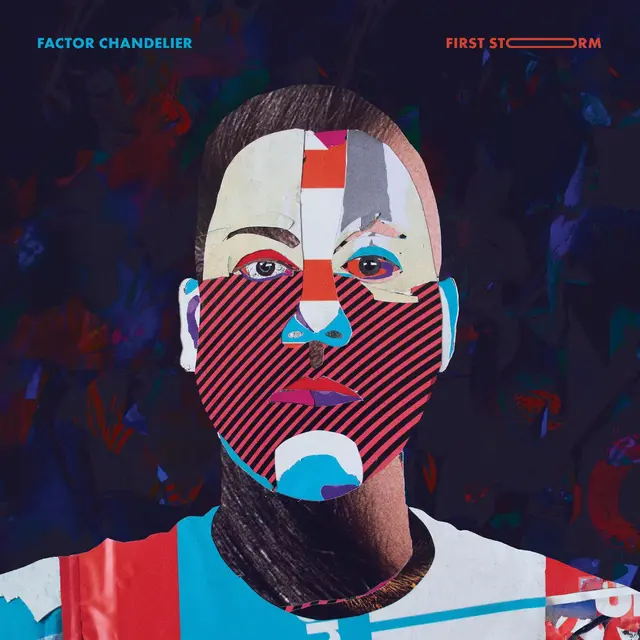 Factor Chandelier First Storm (LP) 