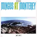 Charles Mingus Mingus At Monterey (2LP)
