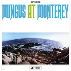Charles Mingus Mingus At Monterey (2LP)