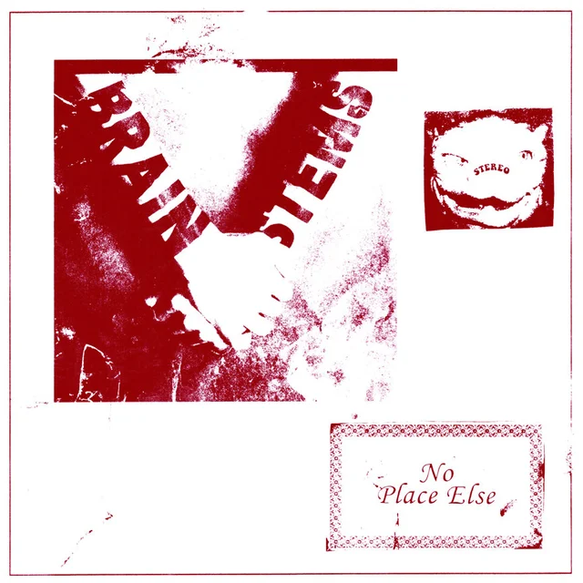 The Brainstems No Place Else (LP) 