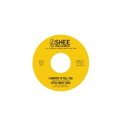 Little Nicky Soul I Wanted To Tell You (7")