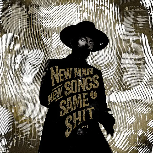 Me And That Man New Man, New Songs, Same Shit Vol 1 (LP) 