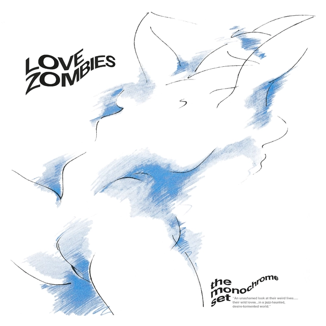 The Monochrome Set Love Zombies (LP) 