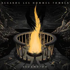 Regarde Les Hommes Tomber Ascension (MC)