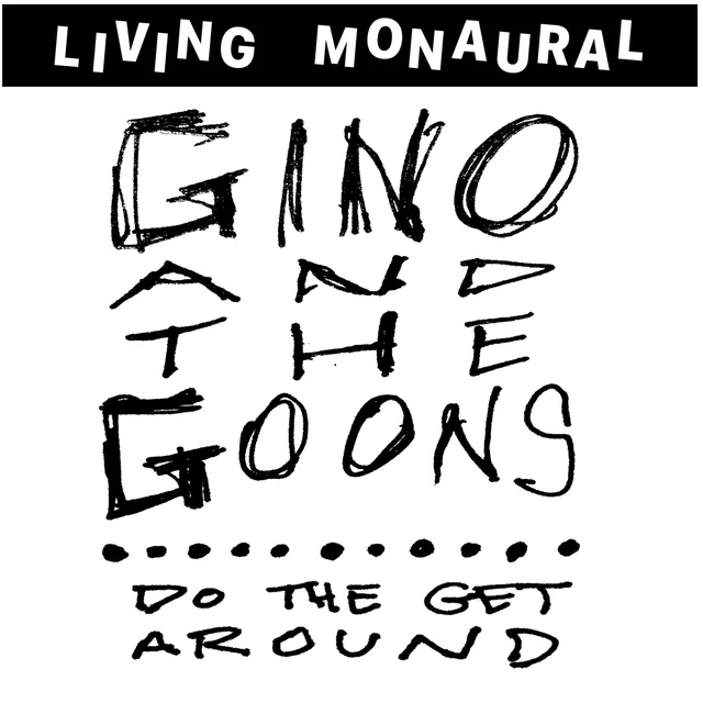 Gino And The Goons Do The Get Around (LP) 