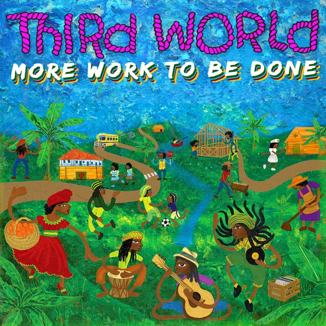 Third World More Work To Be Done (2LP) 