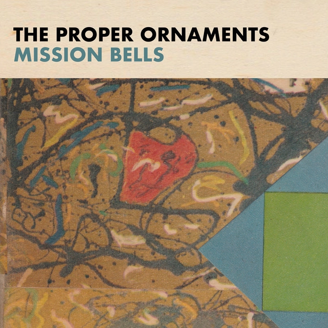 The Proper Ornaments Mission Bells (LP) 