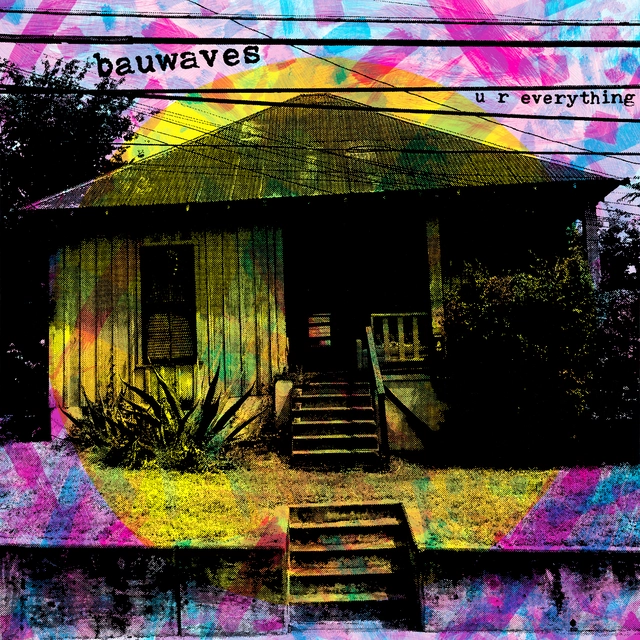 Bauwaves U R Everything (LP) 