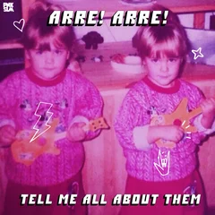 Arre! Arre! Tell Me All About Them (LP)