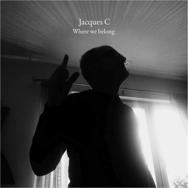 Jacques C Where We Belong (LP) 