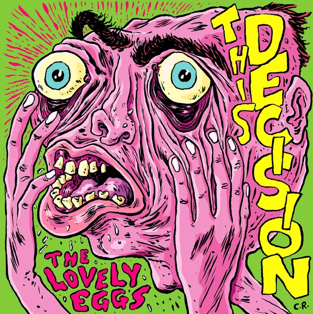 The Lovely Eggs This Decision (7") 