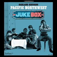 Diverse Artister Garland Records: Pacific Northwest (LP)