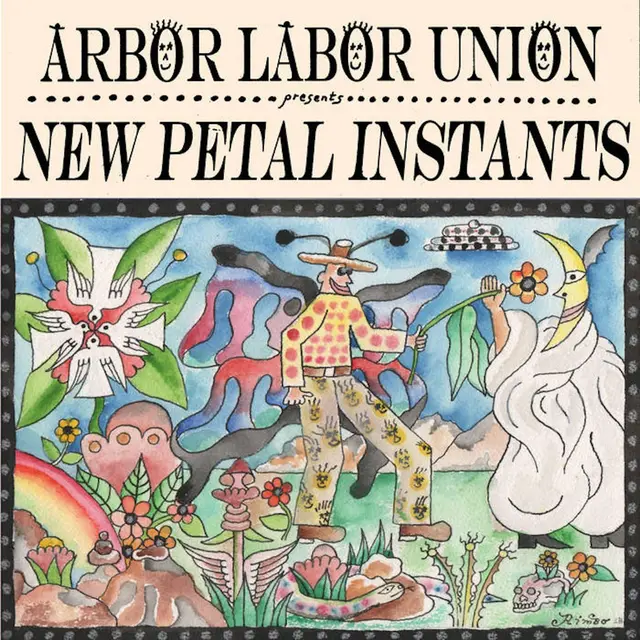 Arbor Labor Union New Petal Instans (LP) 