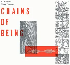 K. Leimer / Marc Barreca Chains Of Being (LP)