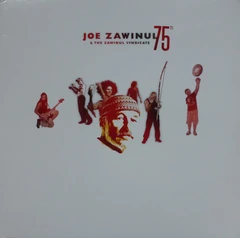 Joe Zawinul &amp; The Zawinul Syndicate 75th (2LP)