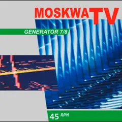Moskwa TV Generator 7/8 - LTD (12")
