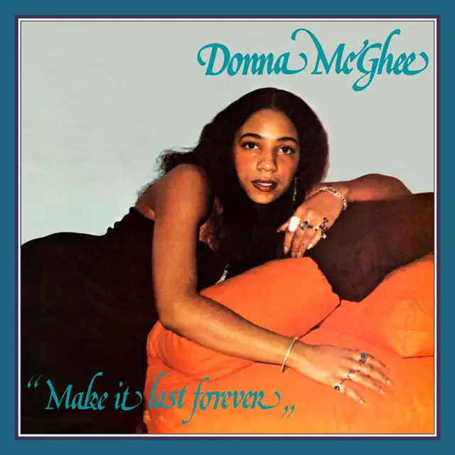 Donna McGhee Make It Last Forever (LP) 