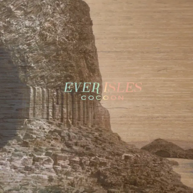 Ever Isles Cocoon (LP) 