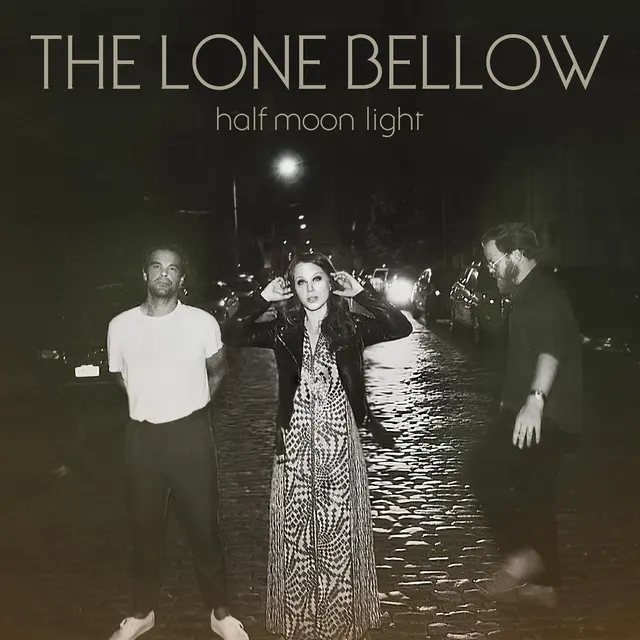The Lone Bellow Half Moon Light (LP) 