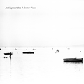 Joel Lyssarides A Better Place (LP)