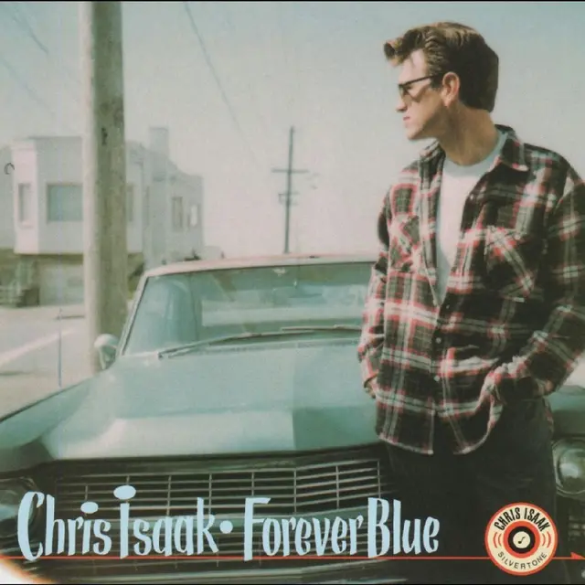 Chris Isaak Forever Blue (CD) 