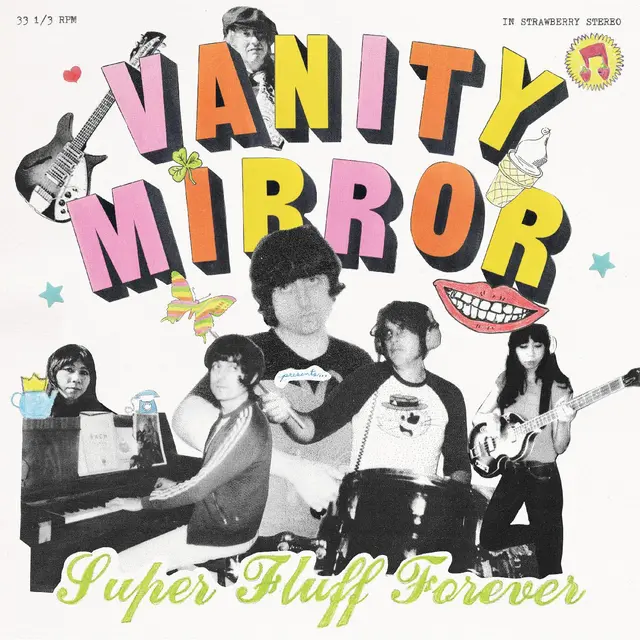 Vanity Mirror Super Fluff Forever (LP) 