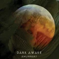 Dark Awake Anunnaki (LP)