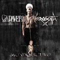 Cadaveria &amp; Necrodeath Mondoscuro (LP)