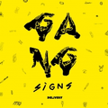Gang Signs Delivery (LP)