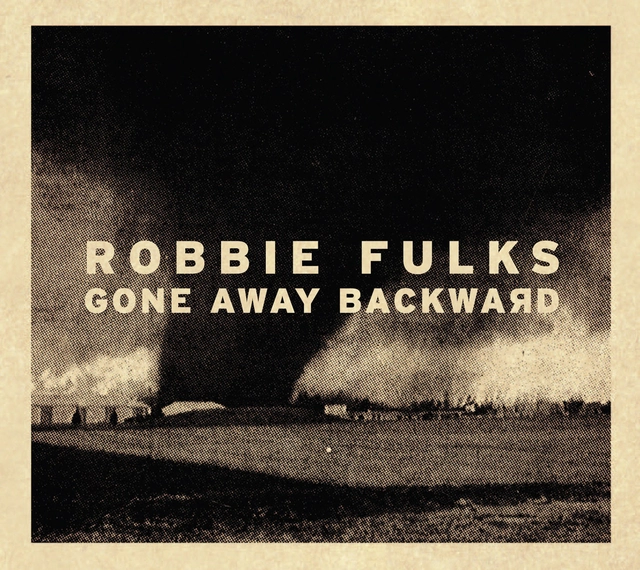 Robbie Fulks Gone Away Backward (LP) 
